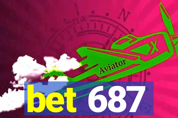 bet 687